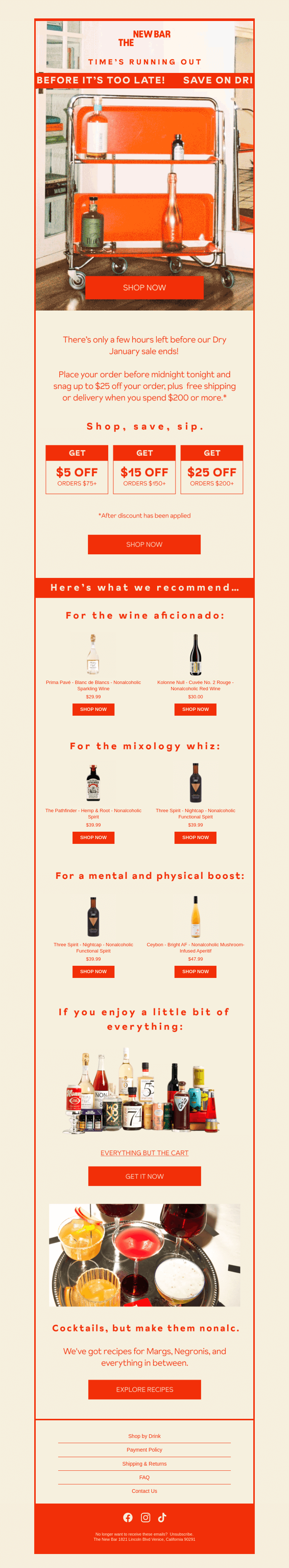 Письмо компании «The New Bar» на тему «Last Chance! Up to $25 off ends tonight»