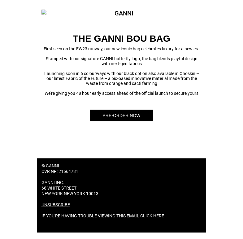 Письмо компании «GANNI» на тему «EARLY ACCESS: PRE-ORDER THE GANNI BOU BAG ✨💥»