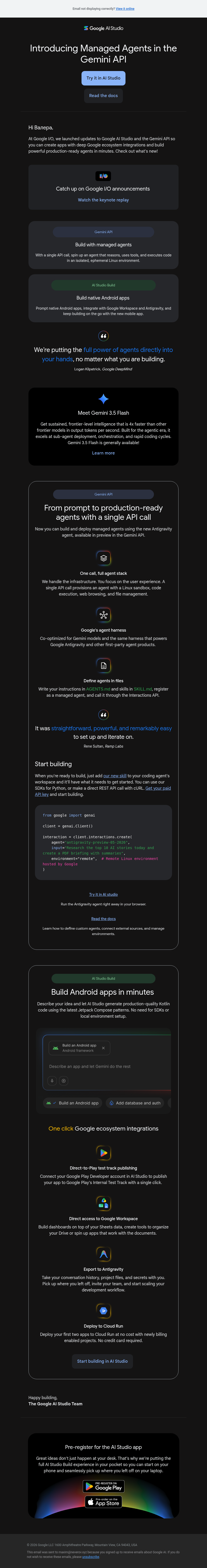 Письмо компании «Google AI Studio» на тему «[Gemini API] Build production ready managed agents with a single API call»