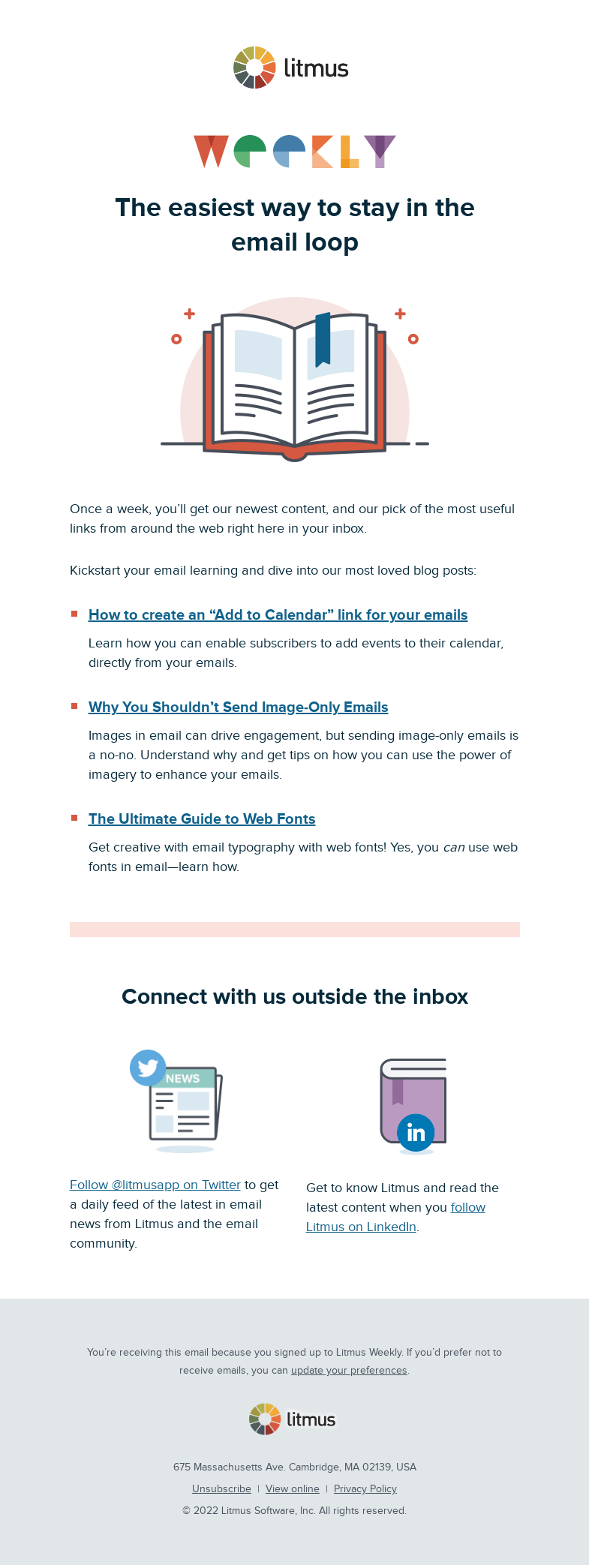 Письмо компании «Litmus» на тему «Your weekly dose of email geekery starts here»