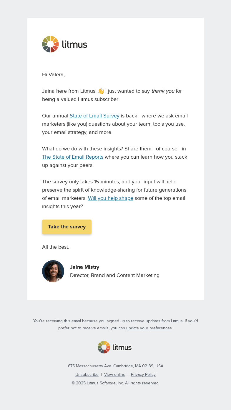 Письмо компании «Litmus» на тему «The 2025 State of Email is in the works. »