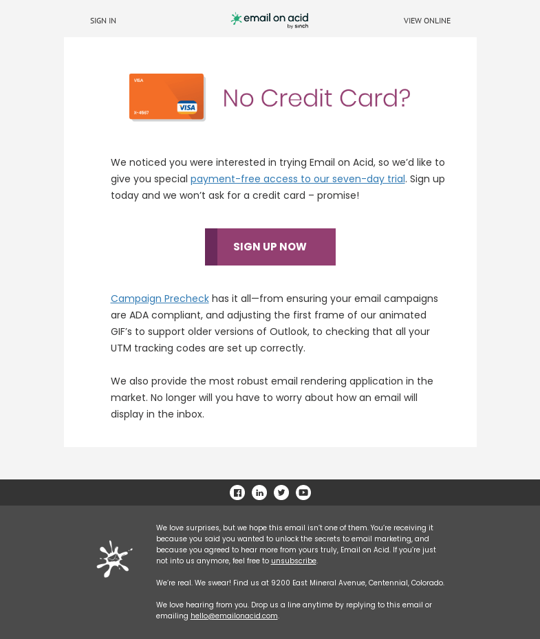 Письмо компании «Email on Acid» на тему «No credit card, no problem. Get access to our free trial today.»