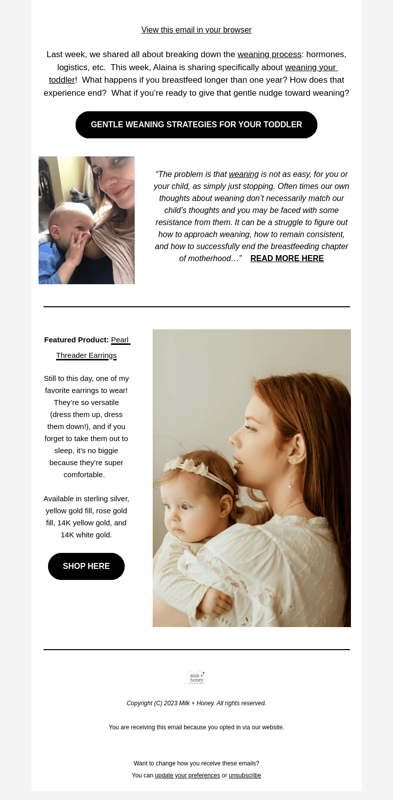 Письмо компании «Milk + Honey Jewelry» на тему «What if you're weaning a toddler?»