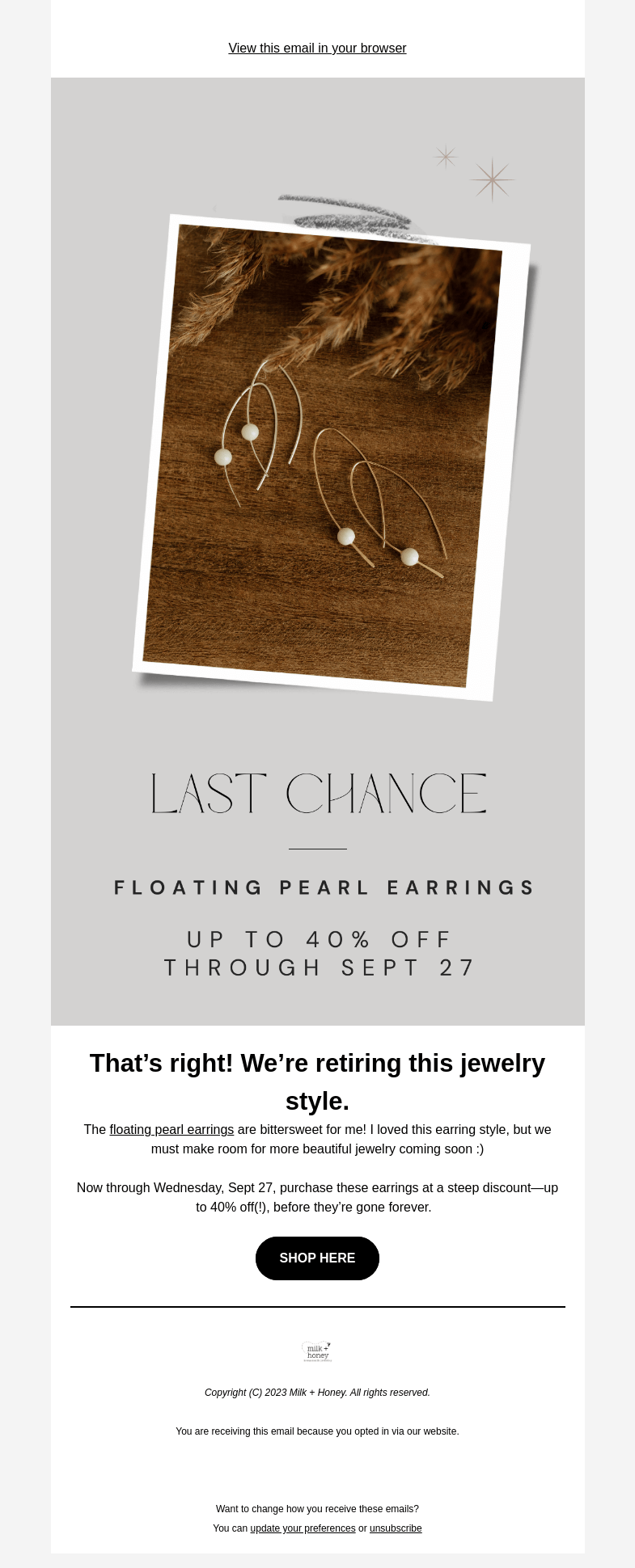 Письмо компании «Milk + Honey Jewelry» на тему «LAST CHANCE: up to 40% off»