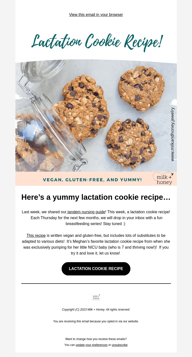 Письмо компании «Milk + Honey Jewelry» на тему «Milk your cravings with our lactation cookies!»