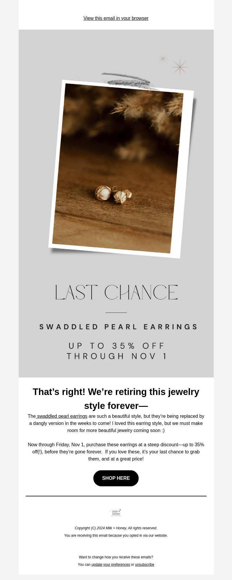 Письмо компании «Milk + Honey Jewelry» на тему «LAST CHANCE: up to 35% off»