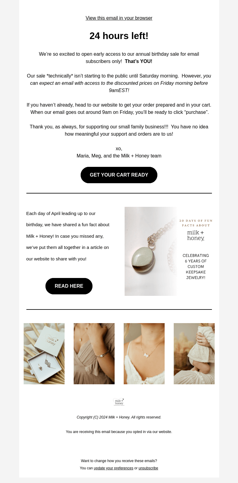 Письмо компании «Milk + Honey Jewelry» на тему «24 hours til EARLY ACCESS»