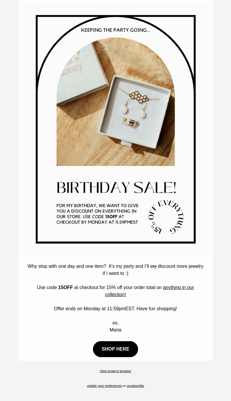 Письмо компании «Milk + Honey Jewelry» на тему «15% off evvvvvvverything...»