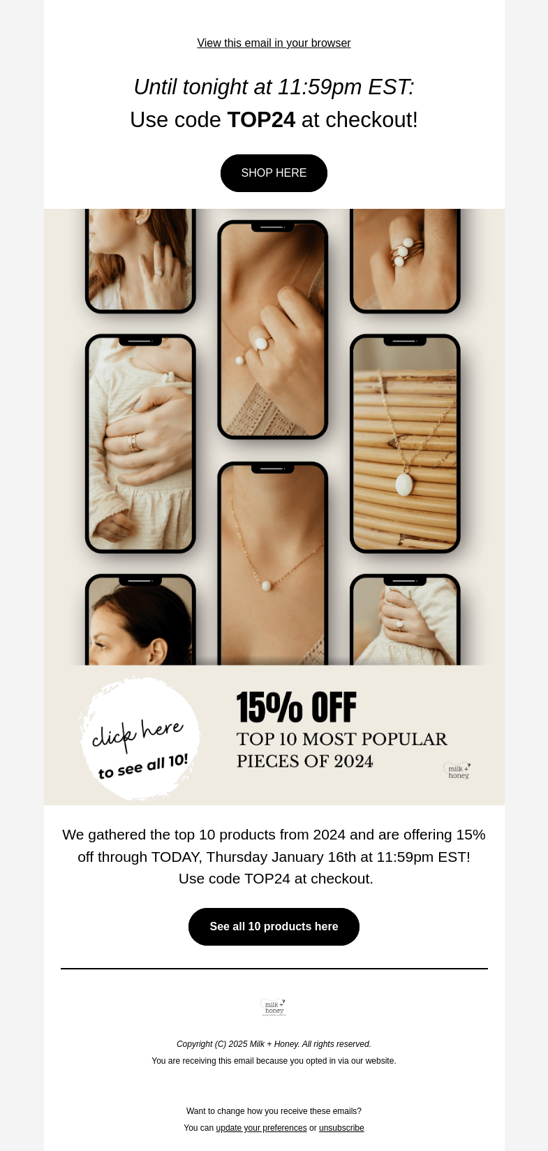 Письмо компании «Milk + Honey Jewelry» на тему «LAST FEW HOURS: 15% off top products»