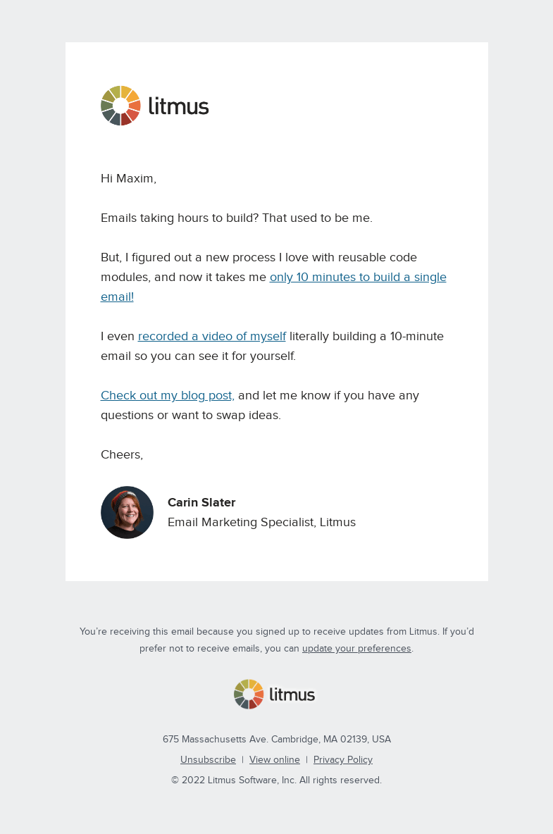 Письмо компании «Litmus» на тему «10-minute emails: See how I do them »