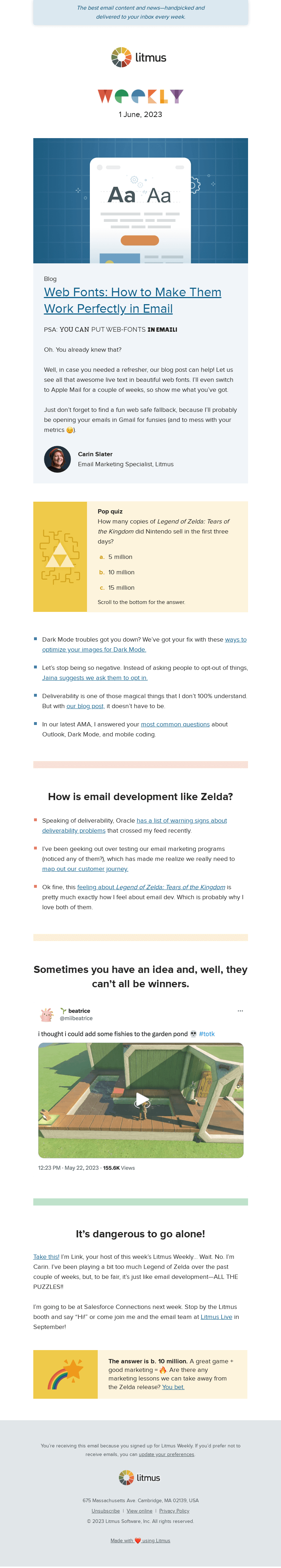 Письмо компании «Litmus» на тему «Make web fonts render perfectly in email, a hot take on holiday
 opt-out emails, how Zelda and email development are alike, and more»